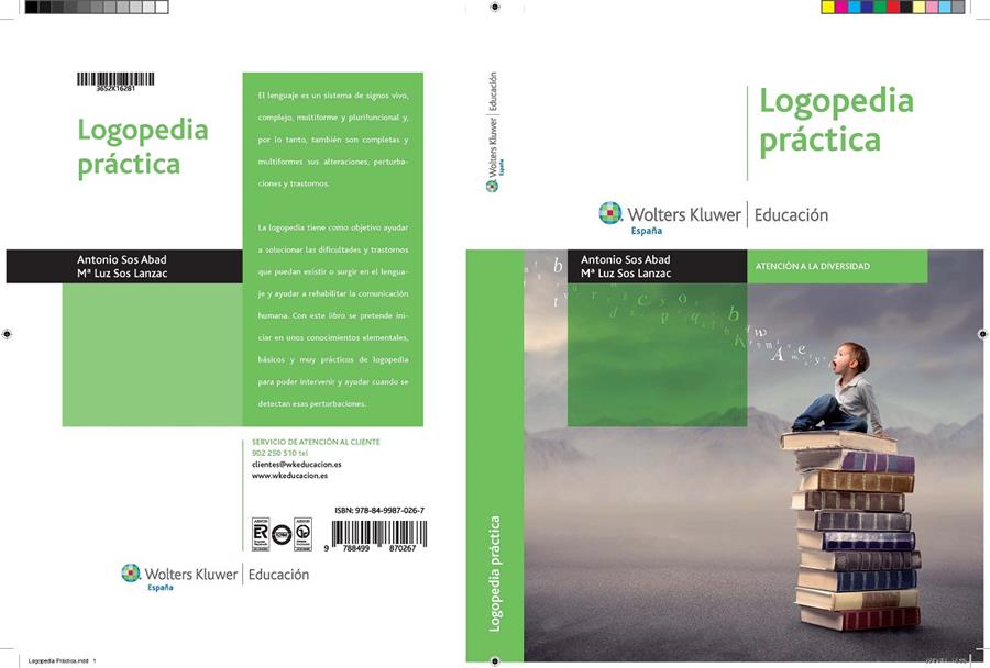 LOGOPEDIA PRACTICA 2ª EDICION | 9788499870267 | ANTONIO SOS ABAD, Mª LUZ SOS LANZAC | Galatea Llibres | Llibreria online de Reus, Tarragona | Comprar llibres en català i castellà online