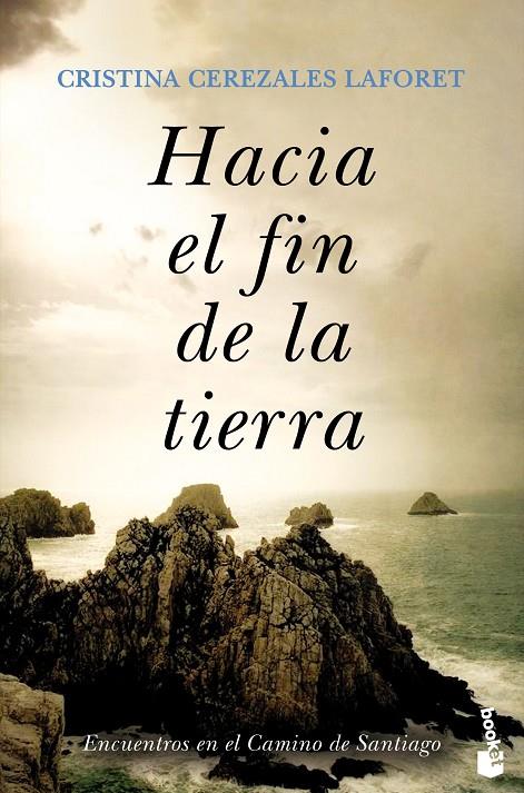 HACIA EL FIN DE LA TIERRA | 9788423359554 | CEREZALES LAFORET, CRISTINA | Galatea Llibres | Librería online de Reus, Tarragona | Comprar libros en catalán y castellano online