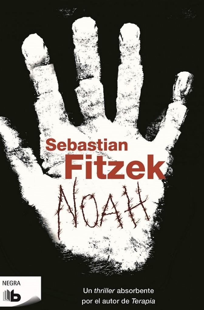 NOAH | 9788490700976 | FITZEK, SEBASTIAN | Galatea Llibres | Llibreria online de Reus, Tarragona | Comprar llibres en català i castellà online