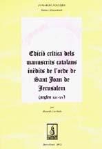 EDICIO CRITICA DELS MANUSC. CATALANS INEDITS ORDE ST.JOAN | 9788479359539 | CIERBIDE, RICARDO | Galatea Llibres | Llibreria online de Reus, Tarragona | Comprar llibres en català i castellà online