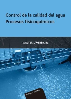 CONTROL DE LA CALIDAD DEL AGUA PROCESOS FISICOQUIM | 9788429175226 | WEBER, W. J. | Galatea Llibres | Llibreria online de Reus, Tarragona | Comprar llibres en català i castellà online