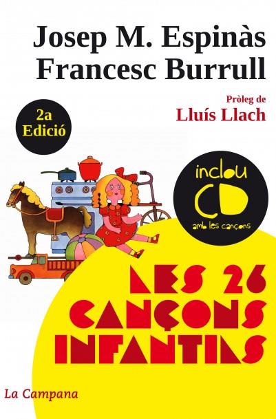 26 CANÇONS INFANTILS (+CD) | 9788496735538 | ESPINAS, JOSEP M./ BURRULL, FRANCESC | Galatea Llibres | Librería online de Reus, Tarragona | Comprar libros en catalán y castellano online