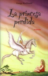 PRINCESA PERDIDA, LA | 9788477208716 | MACDONALD, GEORGE | Galatea Llibres | Librería online de Reus, Tarragona | Comprar libros en catalán y castellano online