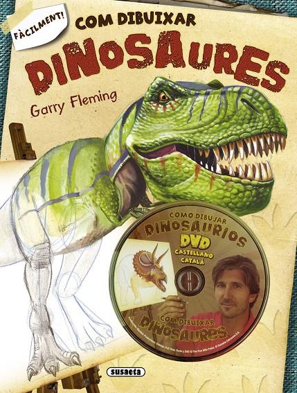 COM DIBUIXAR DINOSAURES (+DVD) | 9788467705461 | FLEMING, GARRY | Galatea Llibres | Llibreria online de Reus, Tarragona | Comprar llibres en català i castellà online