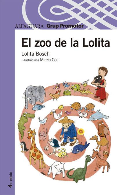 ZOO DE LOLITA, EL | 9788484350026 | BOSCH, LOLITA | Galatea Llibres | Librería online de Reus, Tarragona | Comprar libros en catalán y castellano online