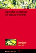 APRENDRE I ENSENYAR A L¨EDUCACIO INFANTIL | 9788478271399 | BASSEDAS, EULALIA | Galatea Llibres | Llibreria online de Reus, Tarragona | Comprar llibres en català i castellà online