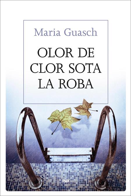 OLOR DE CLOR SOTA LA ROBA | 9788482647333 | GUASCH, MARIA | Galatea Llibres | Llibreria online de Reus, Tarragona | Comprar llibres en català i castellà online