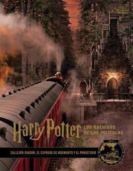 HARRY POTTER: LOS ARCHIVOS DE LAS PELÍCULAS 02 | 9788467937664 | REVENSON, JODY | Galatea Llibres | Llibreria online de Reus, Tarragona | Comprar llibres en català i castellà online