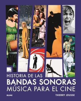 HISTORIA DE LAS BANDAS SONORAS | 9788419785558 | JOUSSE, THIERRY | Galatea Llibres | Llibreria online de Reus, Tarragona | Comprar llibres en català i castellà online