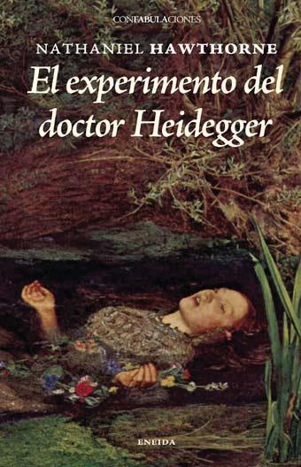 EXPERIMENTO DEL DOCTOR HEIPEGGER, EL | 9788492491032 | HAWTHORNE, NATHANIEL (1804-1864) | Galatea Llibres | Llibreria online de Reus, Tarragona | Comprar llibres en català i castellà online