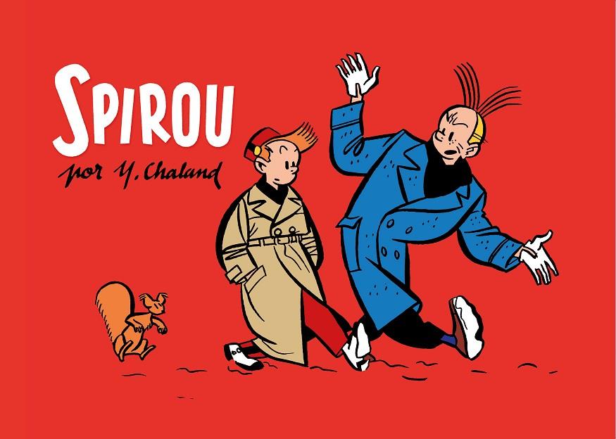 SPIROU POR Y. CHALAND | 9788416507306 | CHALAND, YVES | Galatea Llibres | Llibreria online de Reus, Tarragona | Comprar llibres en català i castellà online