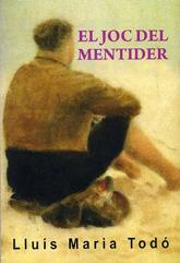 JOC DEL MENTIDER, EL | 9788488052995 | TODO, LLUIS M. | Galatea Llibres | Librería online de Reus, Tarragona | Comprar libros en catalán y castellano online