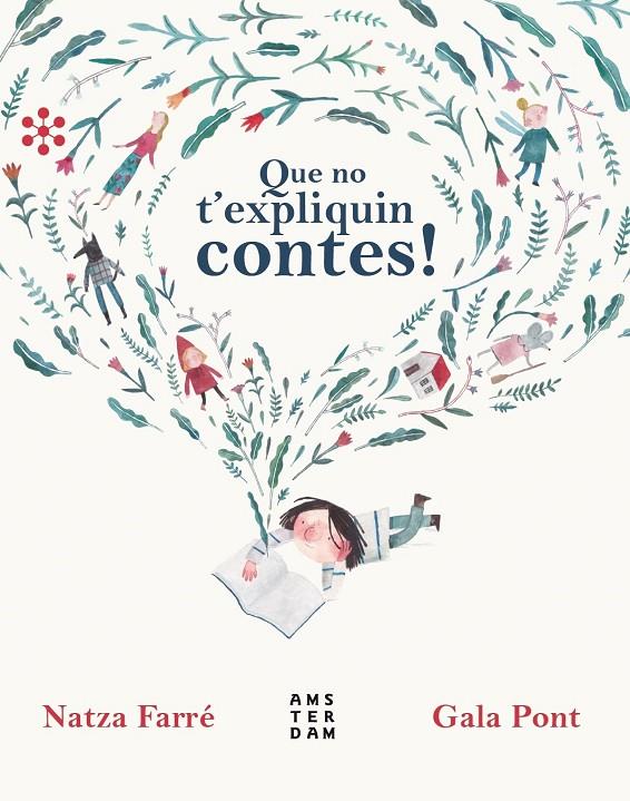 QUE NO T'EXPLIQUIN CONTES! | 9788417918224 | FARRÉ, NATZA | Galatea Llibres | Librería online de Reus, Tarragona | Comprar libros en catalán y castellano online