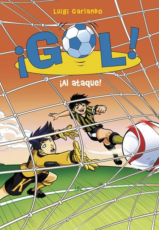 ¡AL ATAQUE! GOL! 39 | 9788490436219 | GARLANDO, LUIGI | Galatea Llibres | Librería online de Reus, Tarragona | Comprar libros en catalán y castellano online