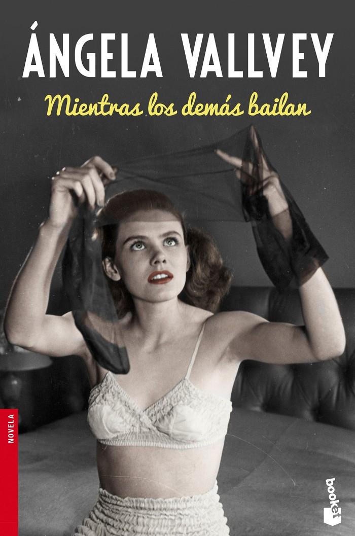 MIENTRAS LOS DEMÁS BAILAN | 9788423349258 | VALLVEY, ÁNGELA | Galatea Llibres | Llibreria online de Reus, Tarragona | Comprar llibres en català i castellà online