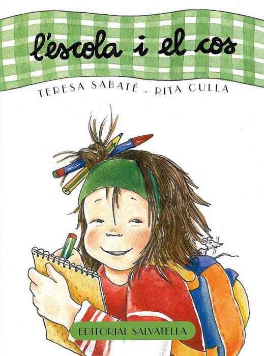 ESCOLA I EL COS, L' | 9788484123859 | SABATÉ I RODIÉ, TERESA | Galatea Llibres | Llibreria online de Reus, Tarragona | Comprar llibres en català i castellà online