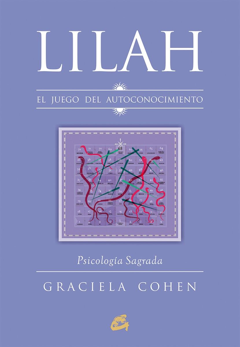 LILAH. EL JUEGO DEL AUTOCONOCIMIENTO | 9788484455769 | COHEN, GRACIELA | Galatea Llibres | Librería online de Reus, Tarragona | Comprar libros en catalán y castellano online