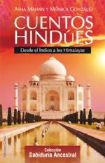 CUENTOS HINDÚES | 9788496112087 | MAHAN, ASHA/GONZÁLEZ, MÓNICA | Galatea Llibres | Llibreria online de Reus, Tarragona | Comprar llibres en català i castellà online