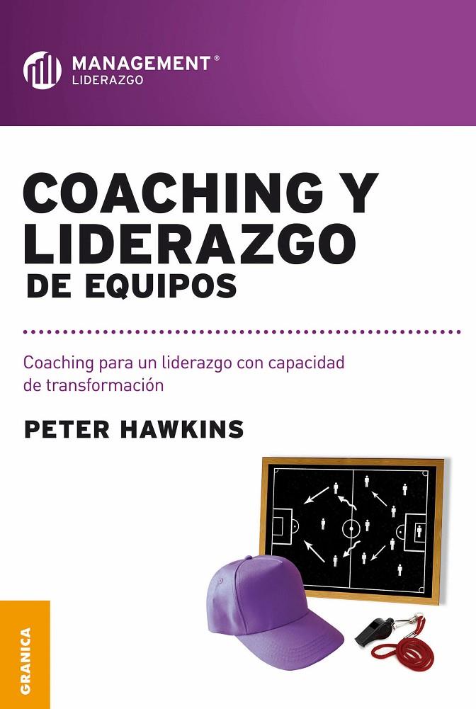 COACHING Y LIDERAZGO DE EQUIPOS | 9789506417246 | HAWKINS, PETER | Galatea Llibres | Llibreria online de Reus, Tarragona | Comprar llibres en català i castellà online