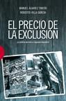 PRECIO DE LA EXCLUSION, EL | 9788499200309 | ALVAREZ, MANUEL | Galatea Llibres | Llibreria online de Reus, Tarragona | Comprar llibres en català i castellà online