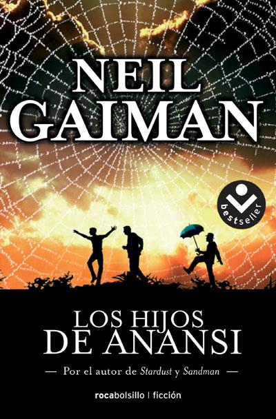 LOS HIJOS DE ANASI | 9788496940055 | GAIMAN, NEIL | Galatea Llibres | Llibreria online de Reus, Tarragona | Comprar llibres en català i castellà online