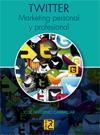 TWITTER MARKETING PERSONAL Y PROFESIONAL | 9788493831226 | CARBALLAR, JOSE ANTONIO | Galatea Llibres | Llibreria online de Reus, Tarragona | Comprar llibres en català i castellà online