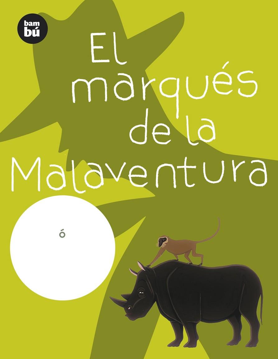 EL MARQUÉS DE LA MALAVENTURA | 9788483430187 | ELISA RAMON | Galatea Llibres | Librería online de Reus, Tarragona | Comprar libros en catalán y castellano online
