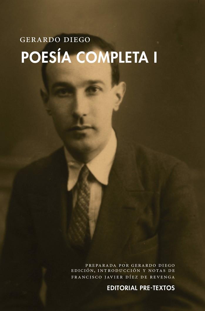 POESÍA COMPLETA 1. GERARDO DIEGO | 9788416906215 | DIEGO, GERARDO | Galatea Llibres | Llibreria online de Reus, Tarragona | Comprar llibres en català i castellà online