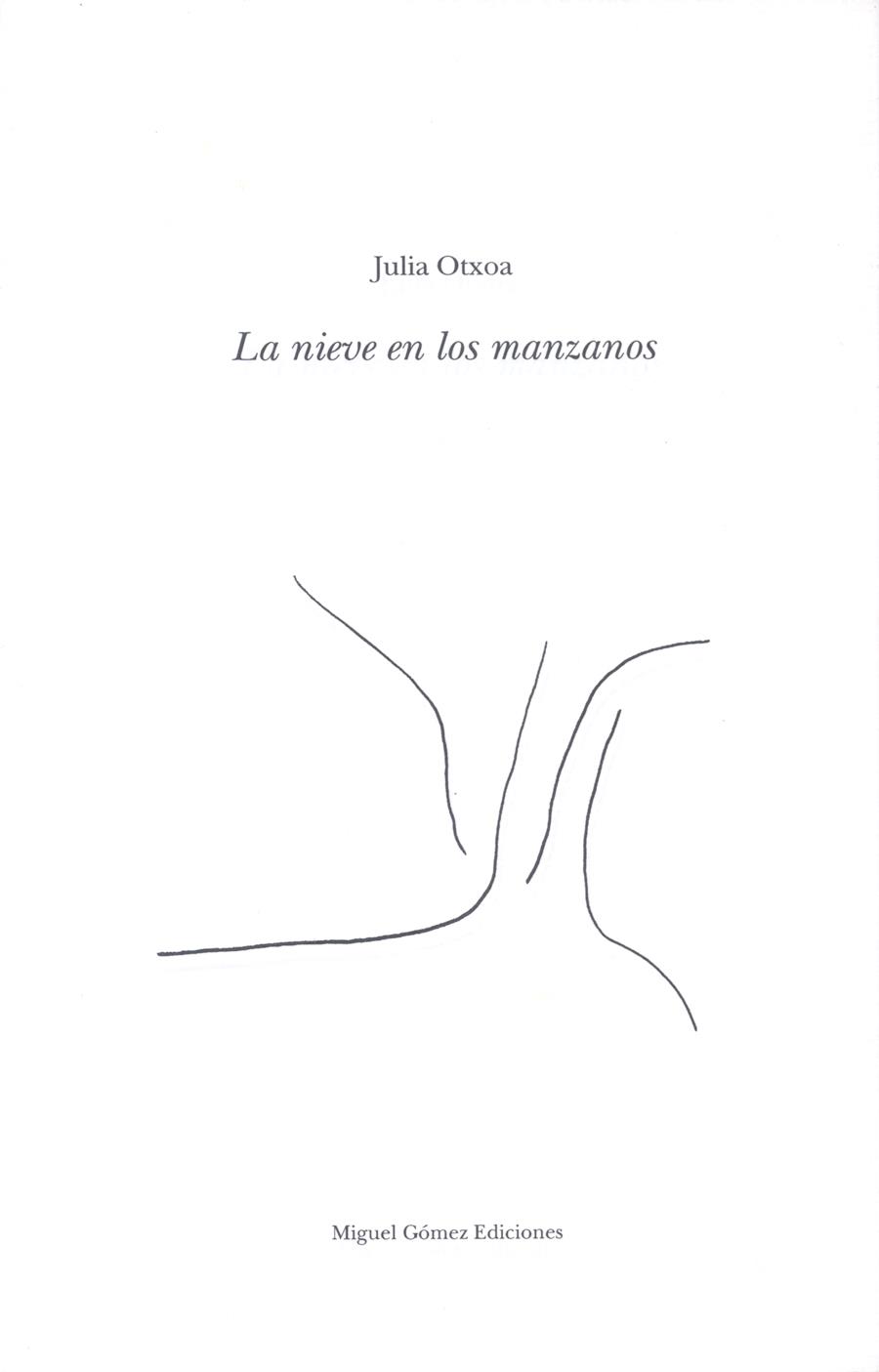 NIEVE EN LOS MANZANOS, LA | 9788488326454 | OTXOA, JULIA | Galatea Llibres | Librería online de Reus, Tarragona | Comprar libros en catalán y castellano online