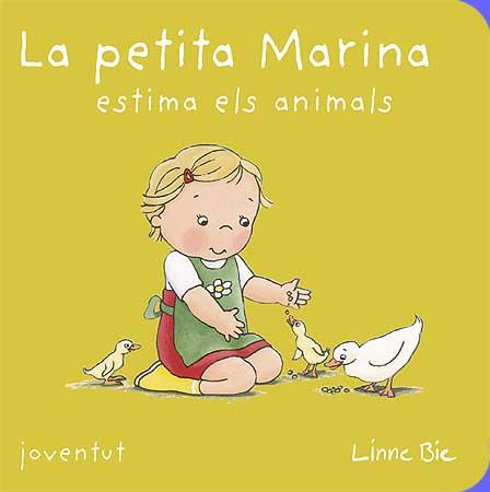 LA PETITA MARINA ESTIMA ELS ANIMALS | 9788426138880 | BIE, LINNE | Galatea Llibres | Llibreria online de Reus, Tarragona | Comprar llibres en català i castellà online