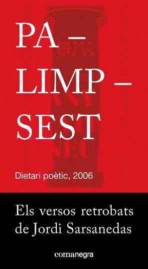 PALIMPSEST | 9788416605262 | SARSANEDAS, JORDI | Galatea Llibres | Llibreria online de Reus, Tarragona | Comprar llibres en català i castellà online