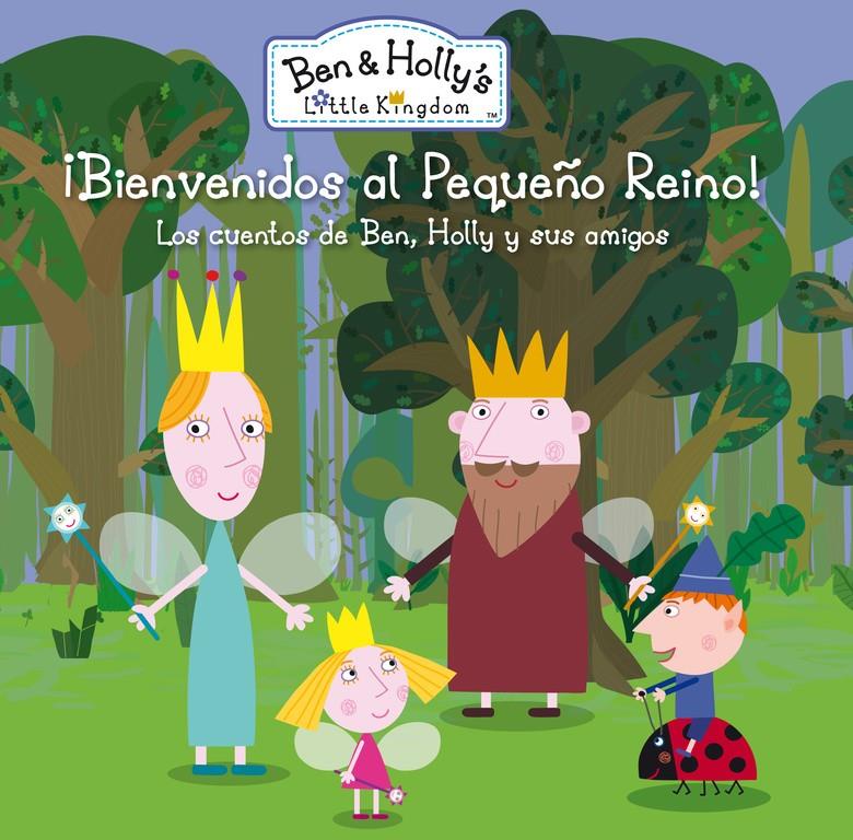 ¡BIENVENIDOS AL PEQUEÑO REINO! (EL PEQUEÑO REINO DE BEN Y HOLLY. PRIMERAS LECTUR | 9788448839055 | Galatea Llibres | Llibreria online de Reus, Tarragona | Comprar llibres en català i castellà online