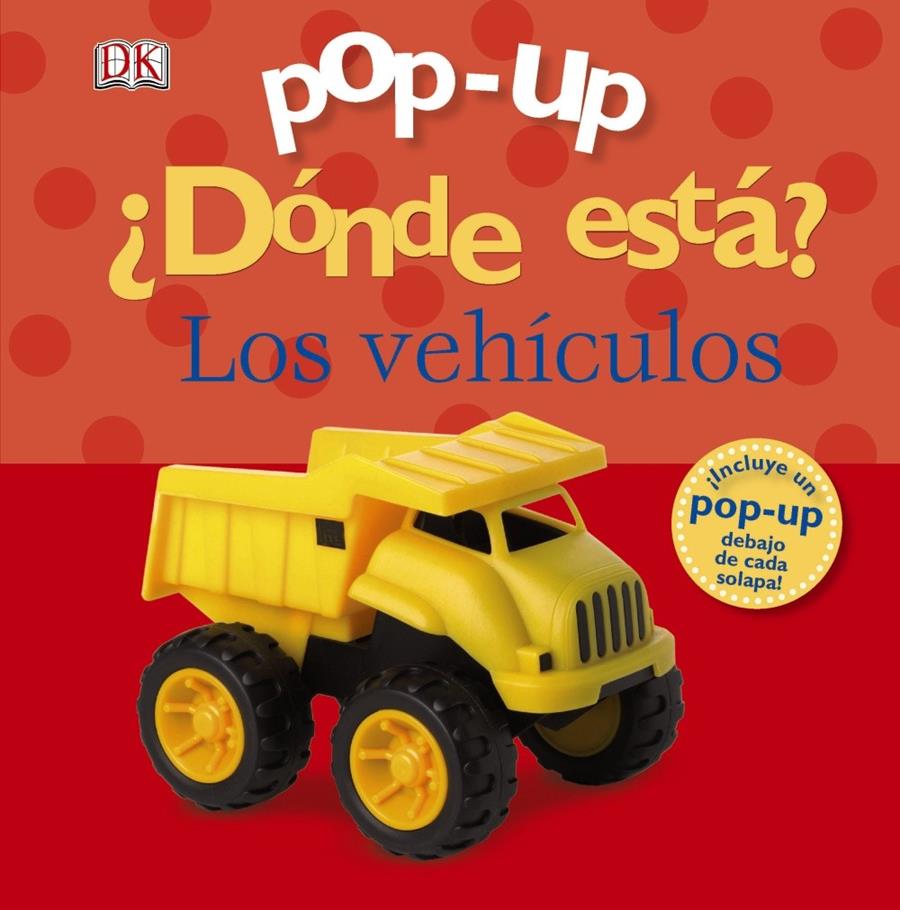 POP-UP ¿DÓNDE ESTÁ? LOS VEHÍCULOS | 9788421689288 | SIRETT, DAWN | Galatea Llibres | Llibreria online de Reus, Tarragona | Comprar llibres en català i castellà online