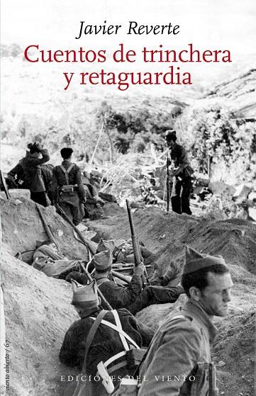 CUENTOS DE TRINCHERA Y RETAGUARDIA | 9788418227103 | REVERTE, JAVIER | Galatea Llibres | Librería online de Reus, Tarragona | Comprar libros en catalán y castellano online