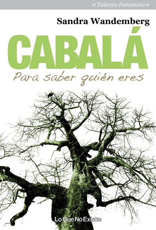 CABALÁ. PARA SABER QUIÉN ERES | 9788493989972 | WANDEMBERG, SANDRA | Galatea Llibres | Librería online de Reus, Tarragona | Comprar libros en catalán y castellano online