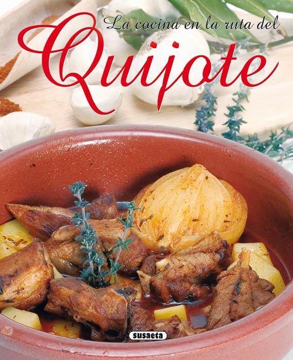 COCINA EN LA RUTA DEL QUIJOTE, LA | 9788430551811 | VARIOS AUTORES | Galatea Llibres | Llibreria online de Reus, Tarragona | Comprar llibres en català i castellà online