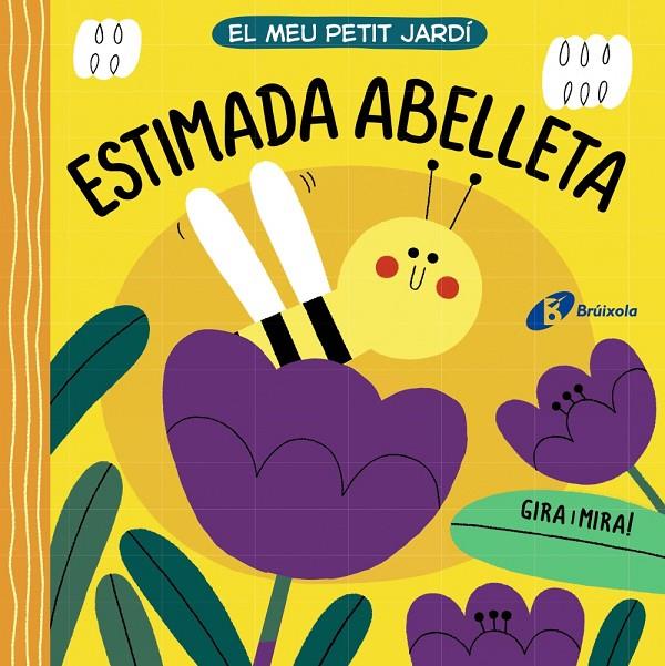 EL MEU PETIT JARDÍ. ESTIMADA ABELLETA | 9788413490281 | Galatea Llibres | Llibreria online de Reus, Tarragona | Comprar llibres en català i castellà online