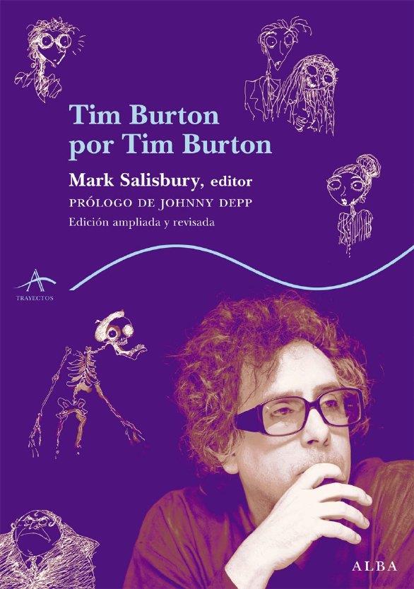 TIM BURTON POR TIM BUERTON | 9788484287063 | SALISBURY, MARK | Galatea Llibres | Librería online de Reus, Tarragona | Comprar libros en catalán y castellano online