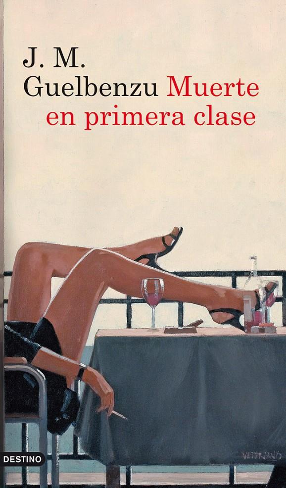 MUERTE EN PRIMERA CLASE | 9788423328932 | GUELBENZU, J.M. | Galatea Llibres | Llibreria online de Reus, Tarragona | Comprar llibres en català i castellà online