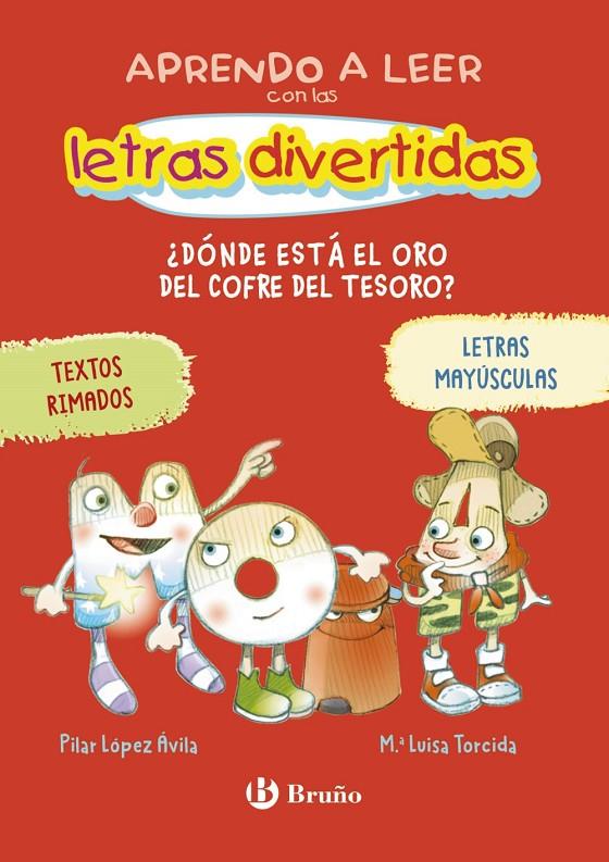 APRENDO A LEER CON LAS LETRAS DIVERTIDAS, 1. ¿DÓNDE ESTÁ EL ORO DEL COFRE DEL TE | 9788469642658 | LÓPEZ ÁVILA, PILAR | Galatea Llibres | Llibreria online de Reus, Tarragona | Comprar llibres en català i castellà online