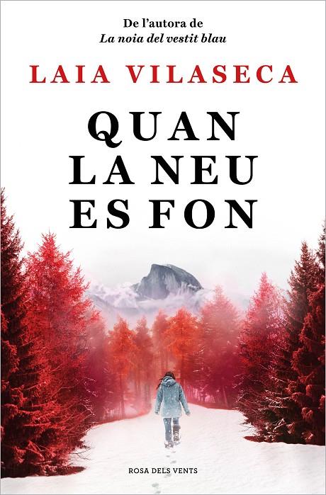 QUAN LA NEU ES FON | 9788418062292 | VILASECA, LAIA | Galatea Llibres | Llibreria online de Reus, Tarragona | Comprar llibres en català i castellà online