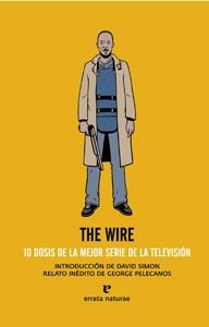 WIRE, THE | 9788493788919 | SIMON, DAVID | Galatea Llibres | Llibreria online de Reus, Tarragona | Comprar llibres en català i castellà online