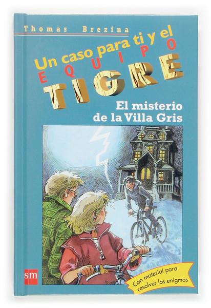 MISTERIO DE LA VILLA GRIS | 9788467505962 | BREZINA, THOMAS (1963- ) | Galatea Llibres | Librería online de Reus, Tarragona | Comprar libros en catalán y castellano online