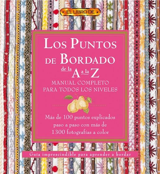 PUNTOS DE BORDADO DE LA A A LA Z | 9788496550520 | "VV.AA" | Galatea Llibres | Llibreria online de Reus, Tarragona | Comprar llibres en català i castellà online