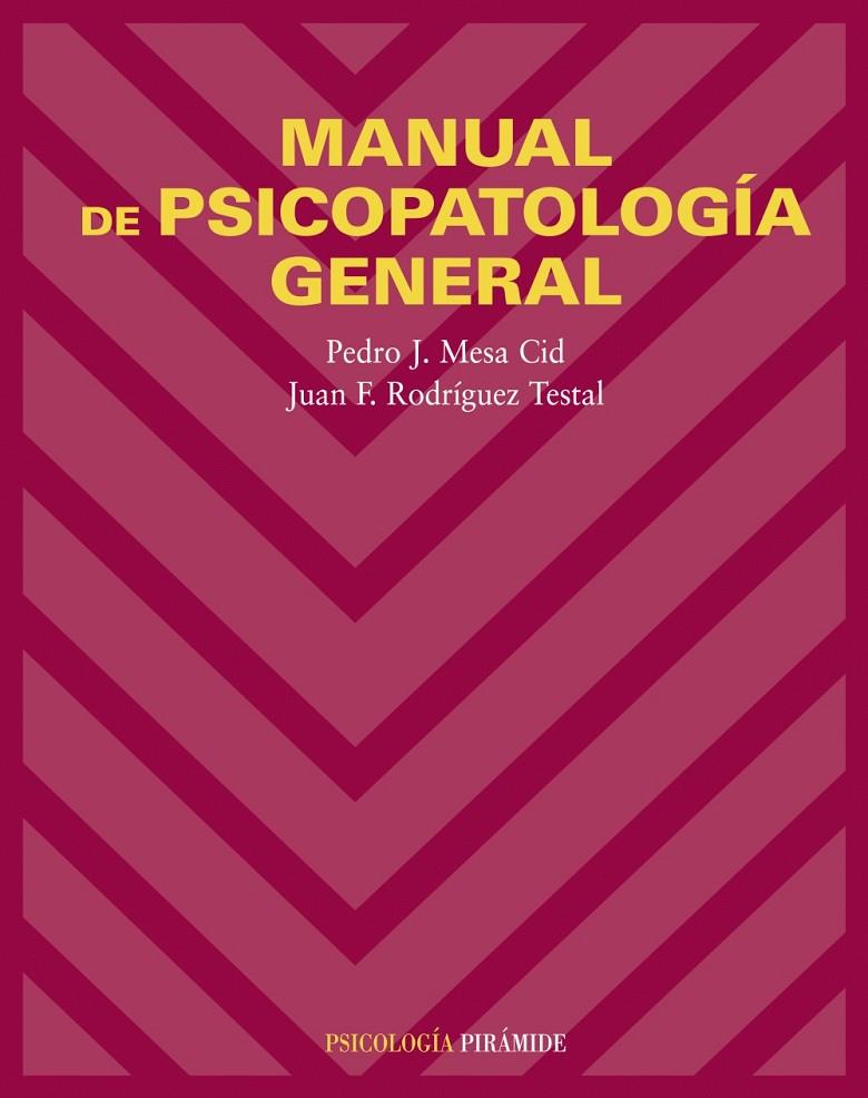 MANUAL DE PSICOPATOLOGIA GENERAL | 9788436821192 | MESA, PEDRO/  | Galatea Llibres | Llibreria online de Reus, Tarragona | Comprar llibres en català i castellà online