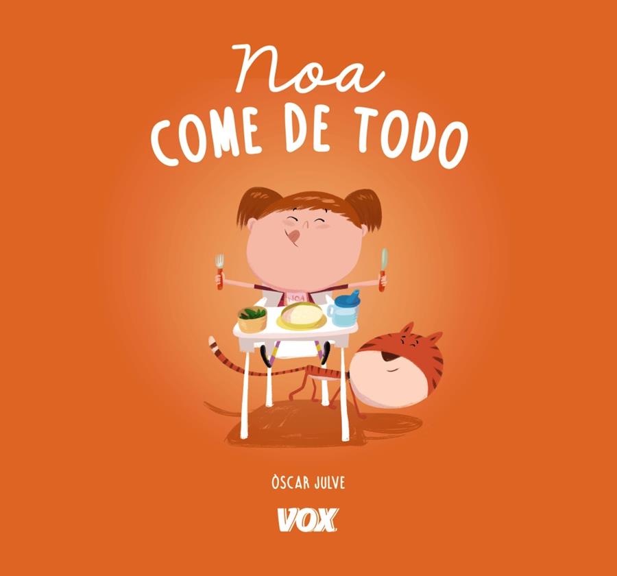 NOA COME DE TODO | 9788499742793 | JULVE GIL, ÒSCAR | Galatea Llibres | Llibreria online de Reus, Tarragona | Comprar llibres en català i castellà online