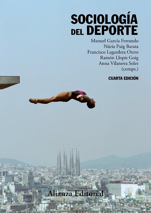 SOCIOLOGÍA DEL DEPORTE | 9788491046325 | GARCÍA FERRANDO, MANUEL/PUIG BARATA, NURIA/LAGARDERA OTERO, FRANCISCO/LLOPIS GOIG, RAMÓN/VILANOVA SO | Galatea Llibres | Llibreria online de Reus, Tarragona | Comprar llibres en català i castellà online