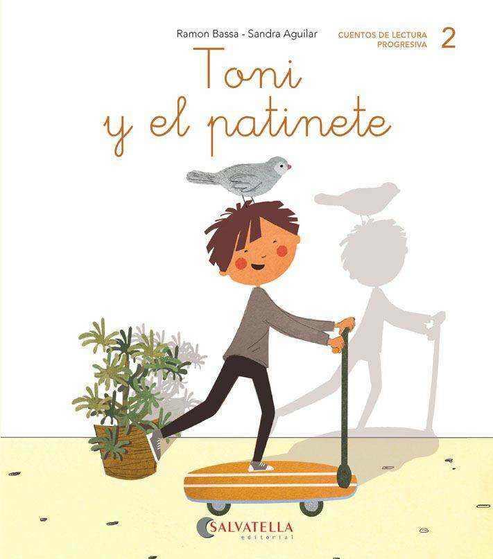 TONI Y EL PATINETE | 9788417841010 | BASSA I MARTÍN, RAMON | Galatea Llibres | Librería online de Reus, Tarragona | Comprar libros en catalán y castellano online