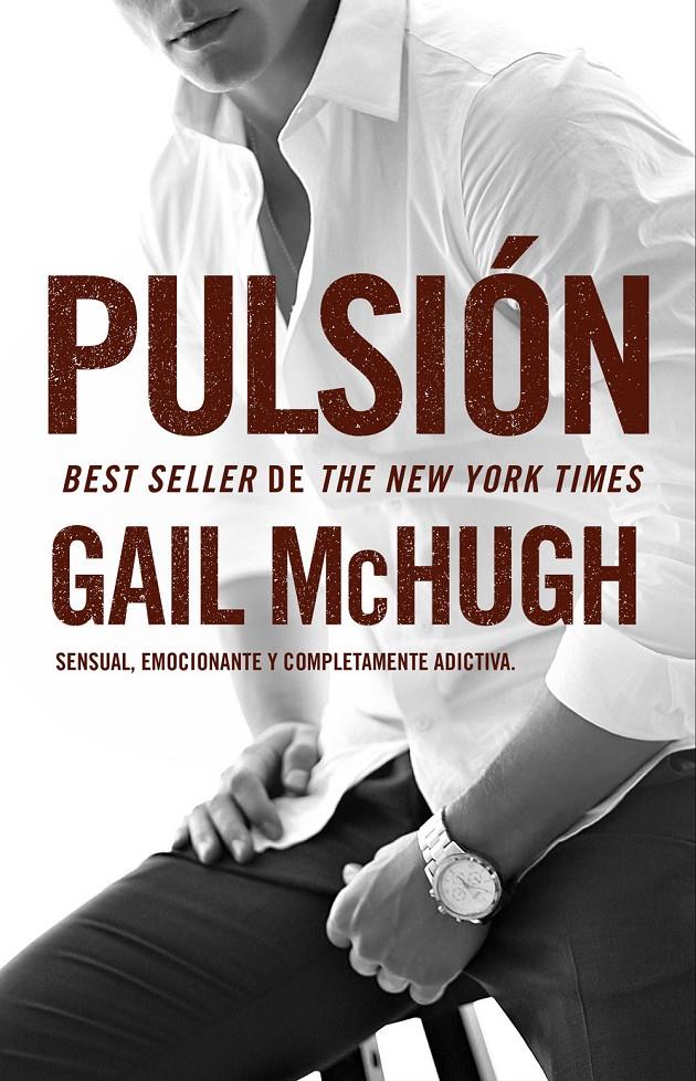 PULSIÓN | 9788494415555 | MCHUGH, GAIL | Galatea Llibres | Llibreria online de Reus, Tarragona | Comprar llibres en català i castellà online