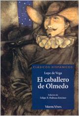 CABALLERO DE OLMEDO, EL | 9788431636685 | VEGA, LOPE DE (1562-1635) | Galatea Llibres | Librería online de Reus, Tarragona | Comprar libros en catalán y castellano online